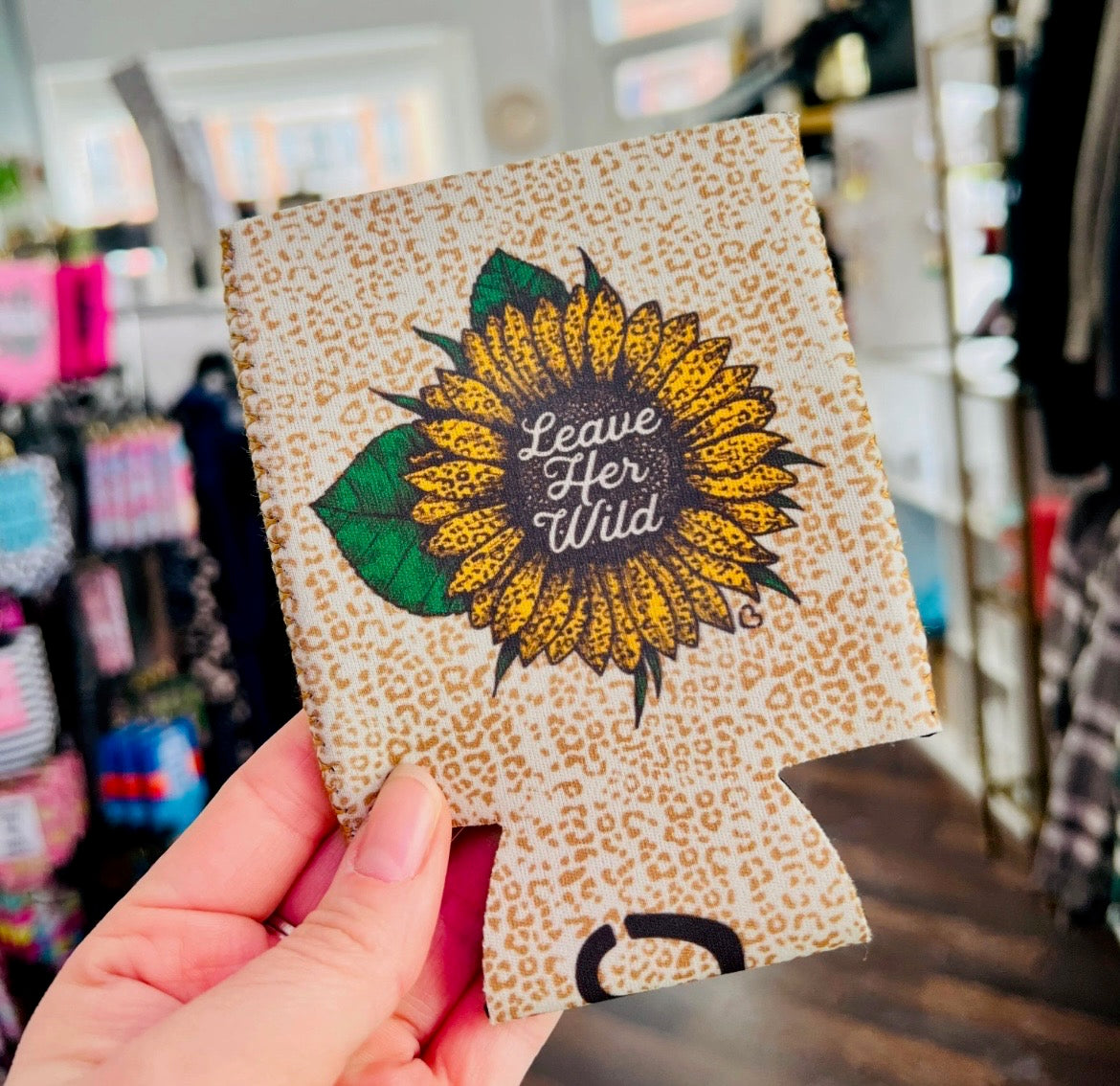 "Leave Her Wild" Koozie